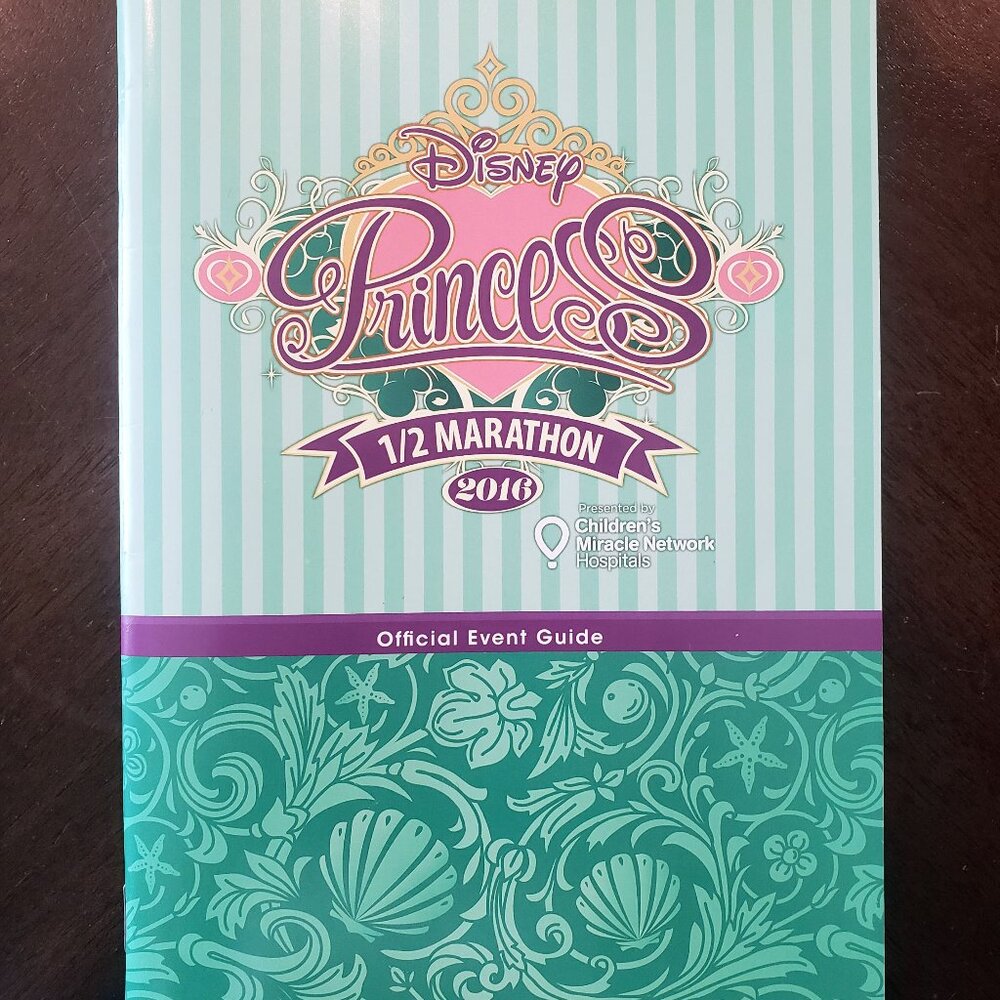 RARE 2016 Disney Princess 1/2 Marathon Official Event Guide